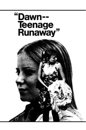 Dawn: Portrait of a Teenage Runaway poszter