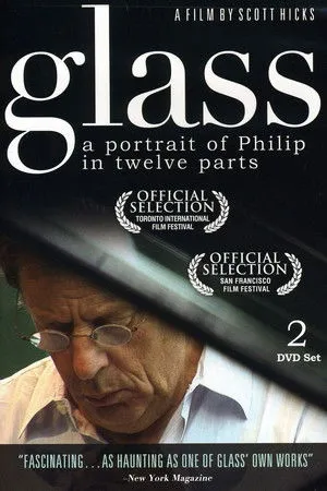 Glass: A Portrait of Philip in Twelve Parts poszter