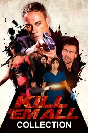 Kill 'em All filmek
