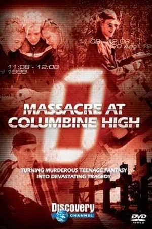 Zero Hour: Massacre at Columbine High poszter