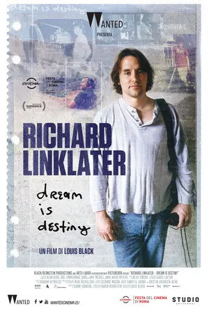 Richard Linklater: Dream Is Destiny poszter