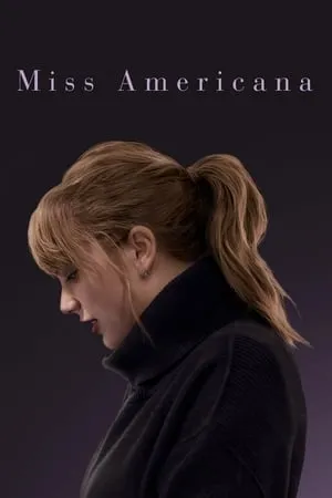 Miss Americana - Taylor Swift