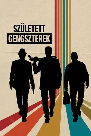 Született gengszterek