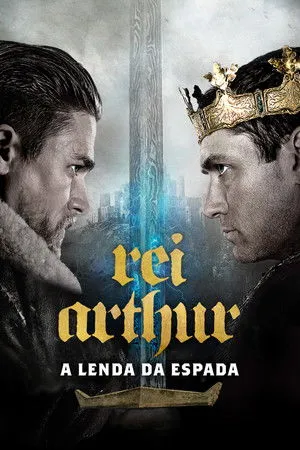 Arthur király: A kard legendája poszter