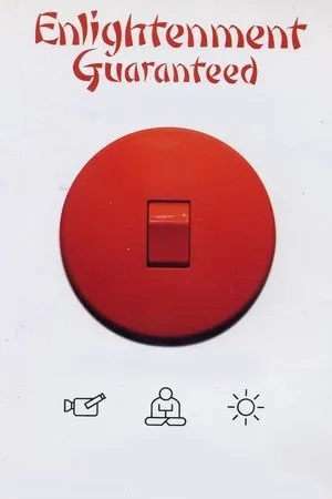 Enlightenment Guaranteed