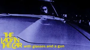 The Lady in the Car with Glasses and a Gun háttérkép