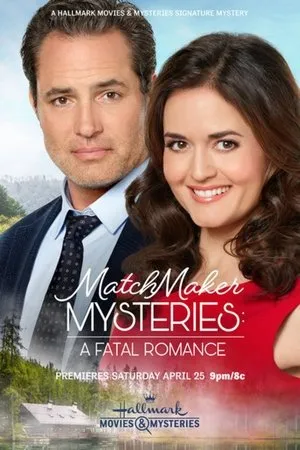 MatchMaker Mysteries: A Fatal Romance poszter