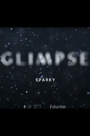 Glimpse Ep 5: Sparky
