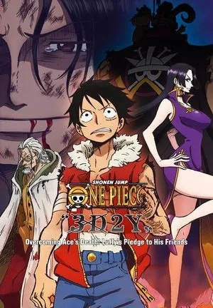 One Piece "3D2Y": Overcome Ace's Death! Luffy's Vow to his Friends poszter